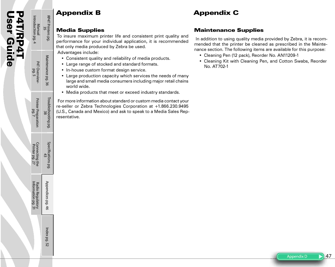 Zebra Technologies P4T manual Appendix B Appendix C, Media Supplies, Maintenance Supplies 