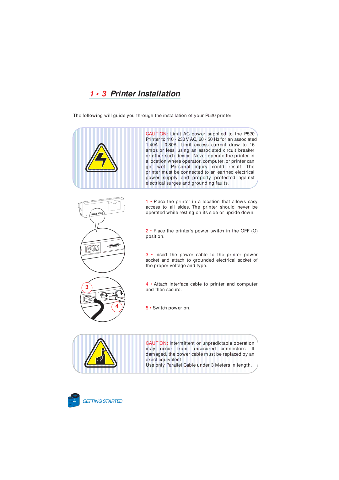 Zebra Technologies P520 user manual Printer Installation 