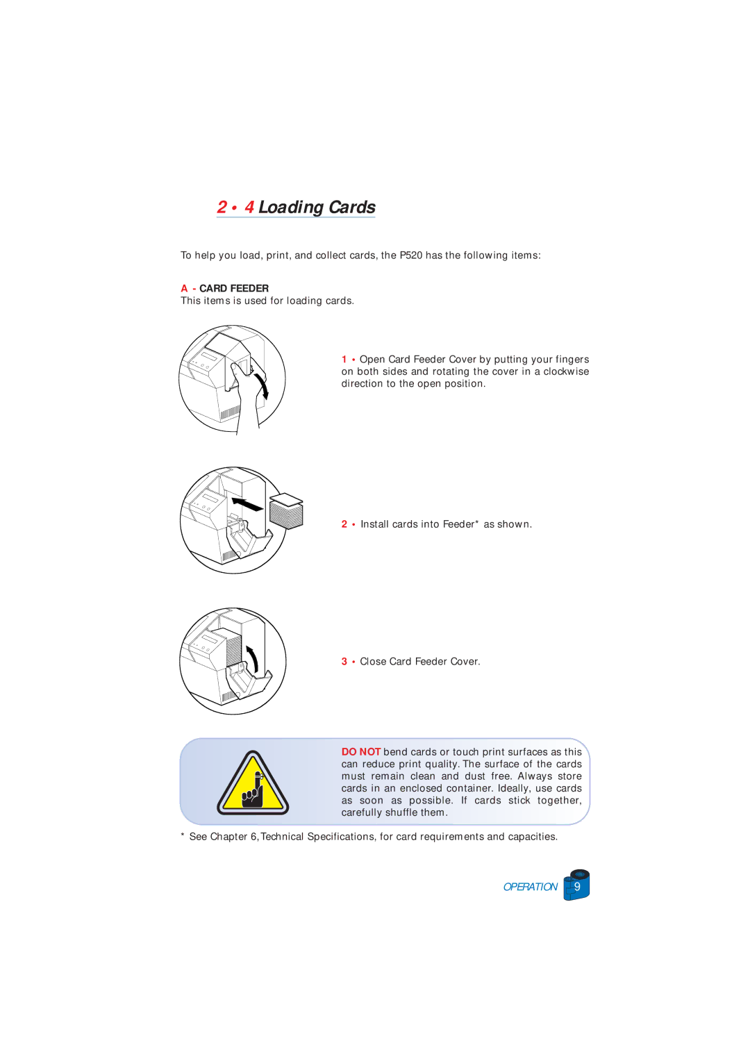 Zebra Technologies P520 user manual Loading Cards, Card Feeder 