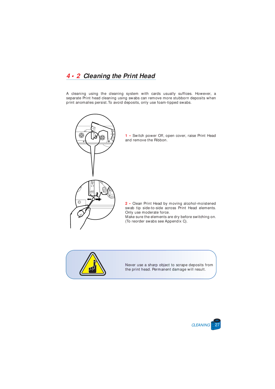 Zebra Technologies P520 user manual Cleaning the Print Head 