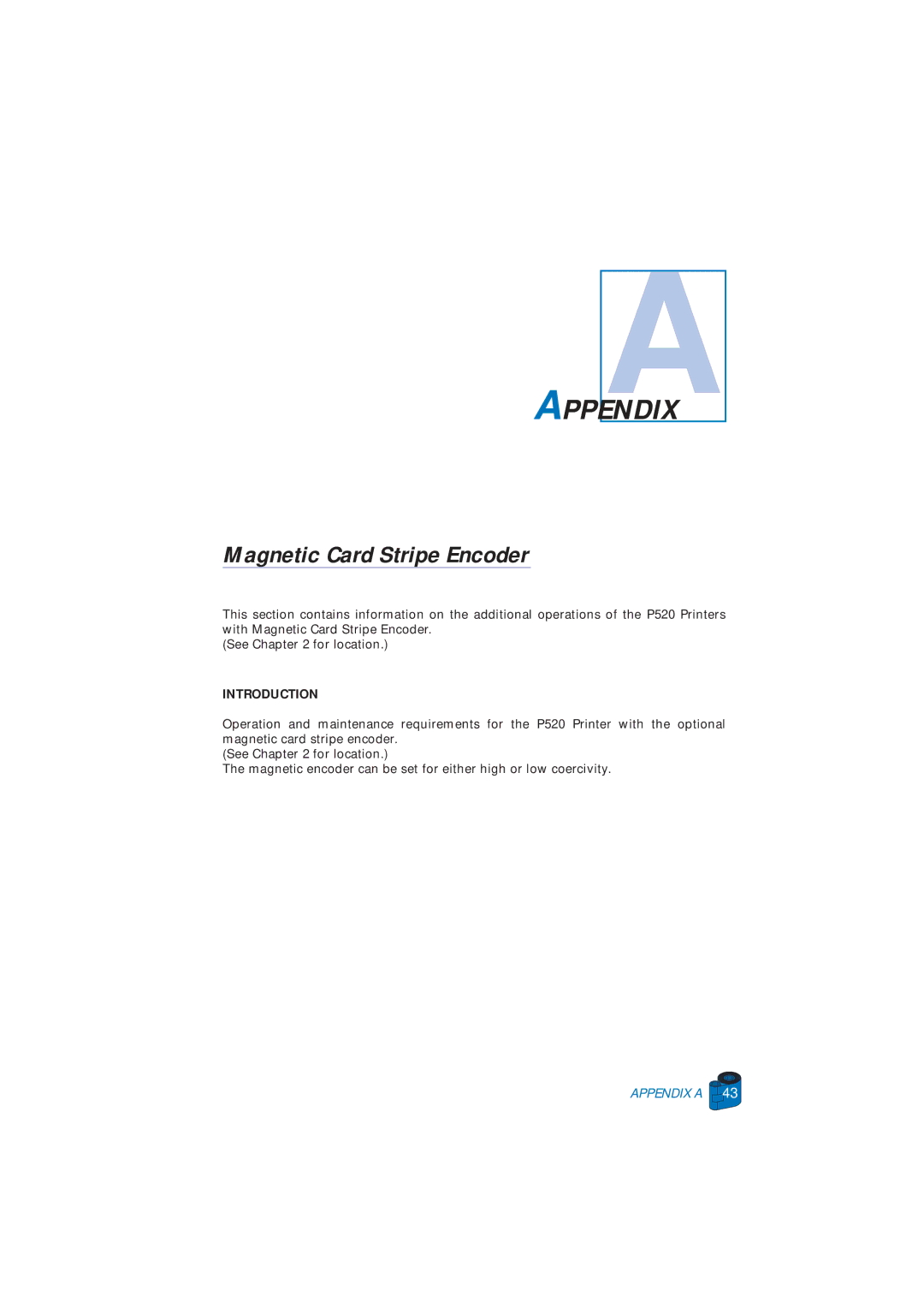 Zebra Technologies P520 user manual Appendix, Magnetic Card Stripe Encoder, Introduction 