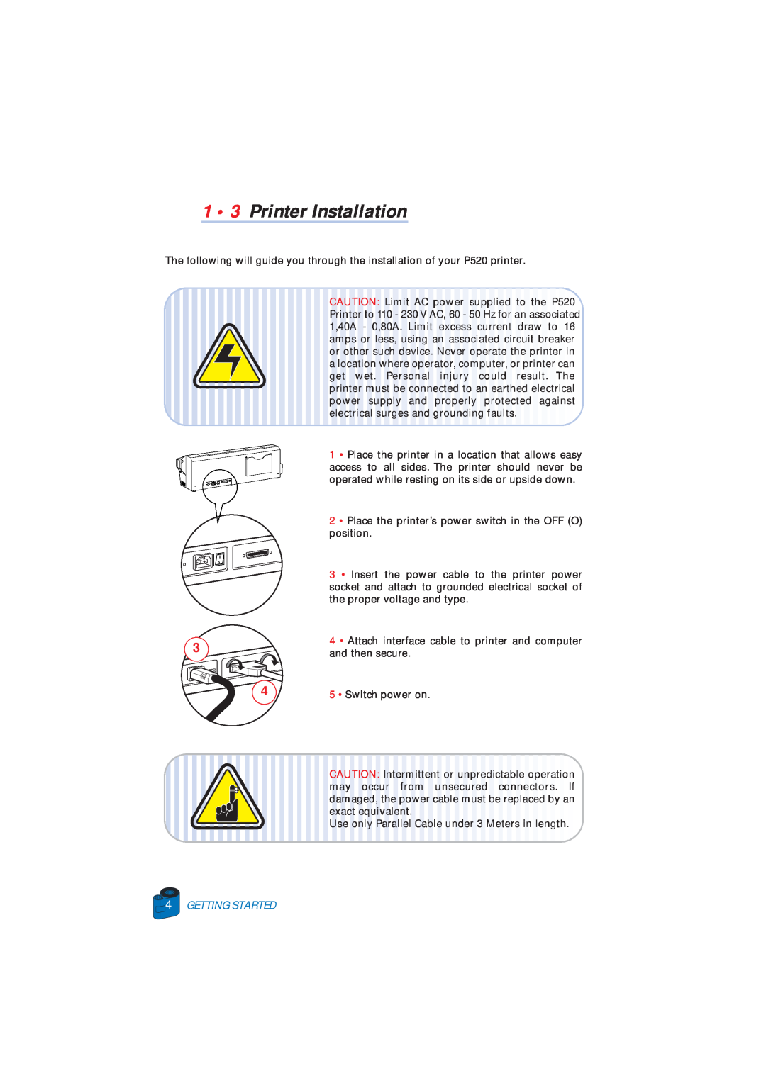 Zebra Technologies P520 user manual 1 3 Printer Installation, Getting Started 
