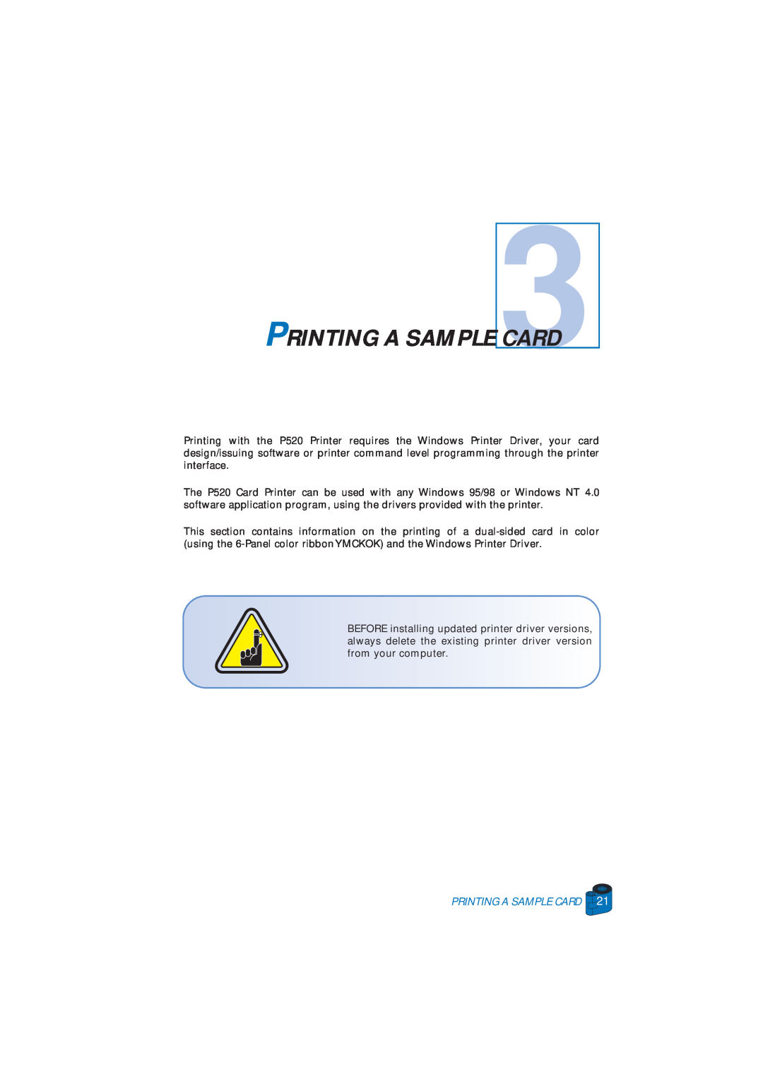 Zebra Technologies P520 user manual PRINTING A SAMPLE 3CARD, Printing A Sample Card 