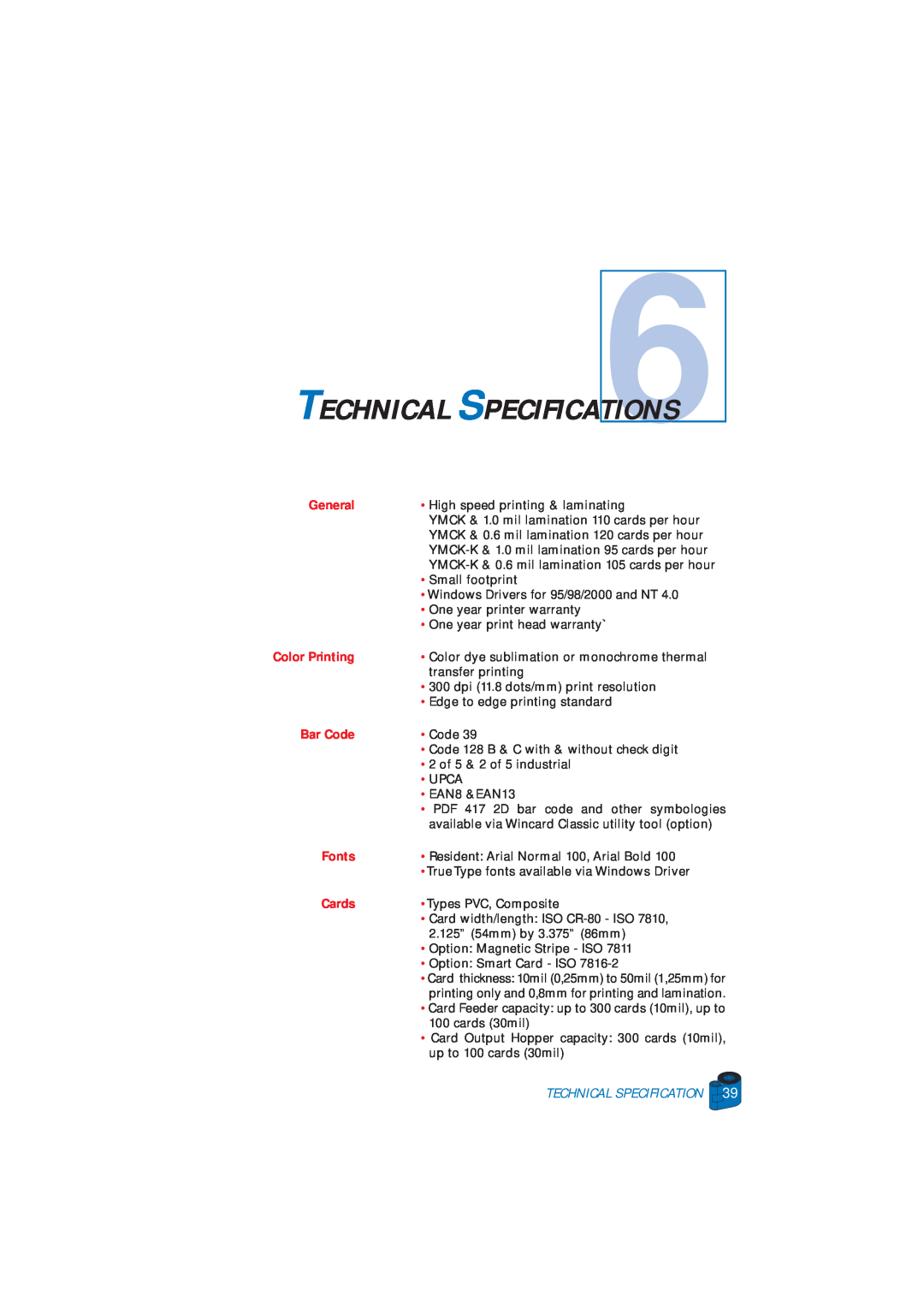 Zebra Technologies P520 user manual TECHNICAL SPECIFICATIONS6, Technical Specification, General, Bar Code, Fonts, Cards 