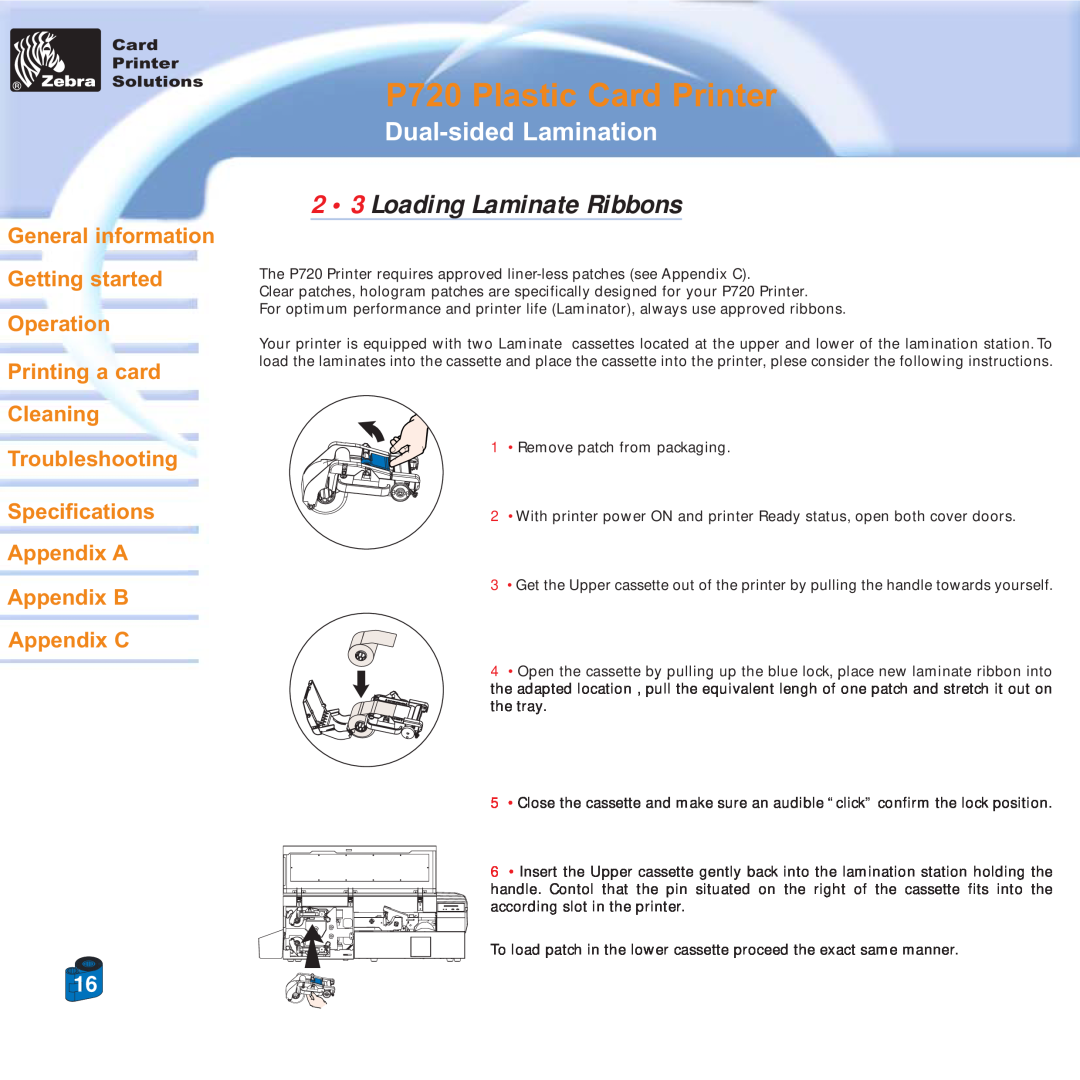 Zebra Technologies specifications 2 3 Loading Laminate Ribbons, P720 Plastic Card Printer, Dual-sided Lamination 