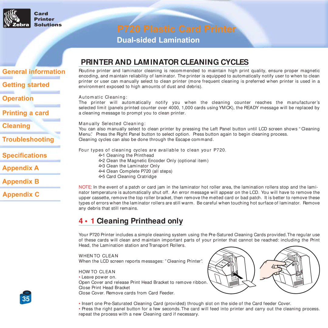 Zebra Technologies P720 specifications Printer and Laminator Cleaning Cycles 