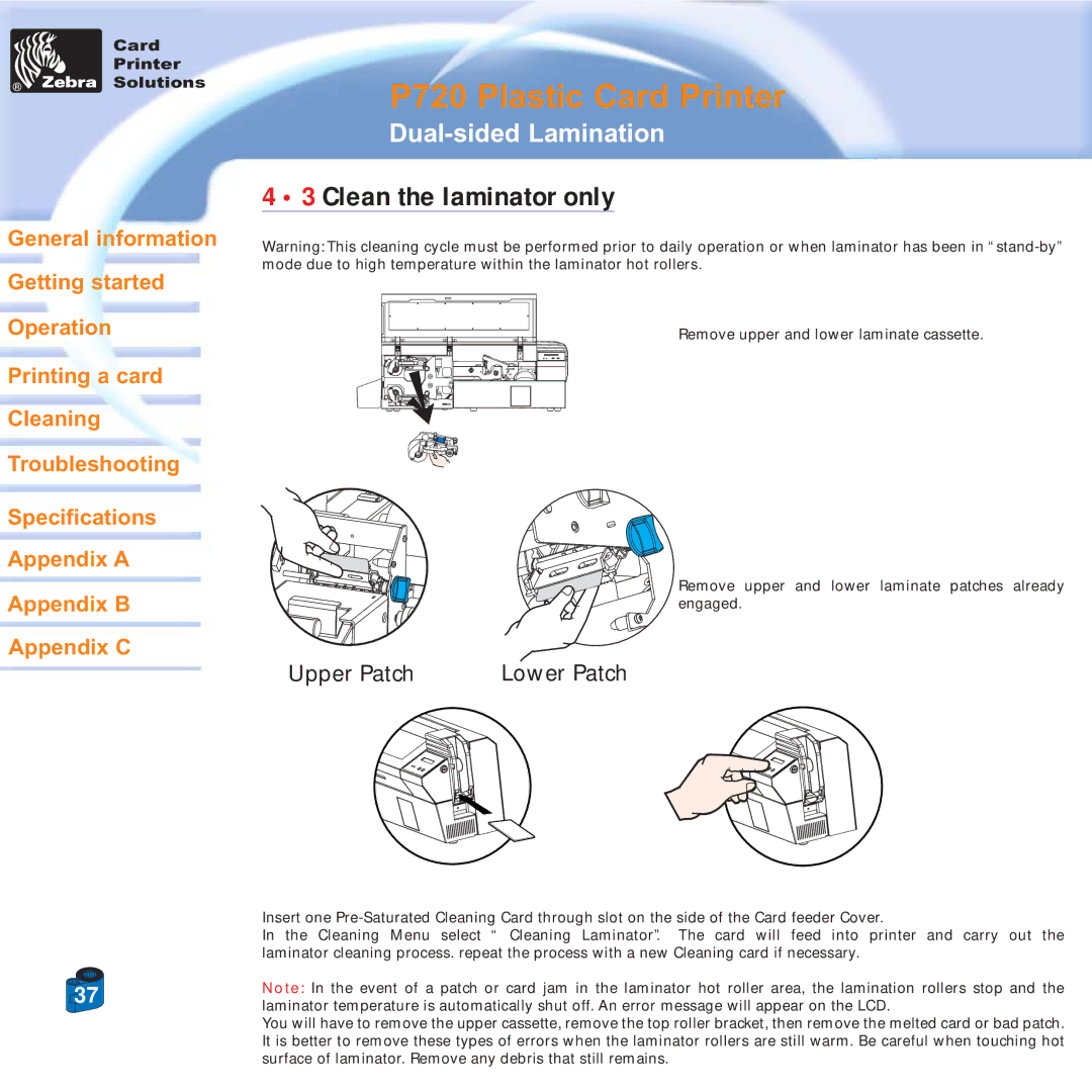 Zebra Technologies P720 specifications Clean the laminator only 