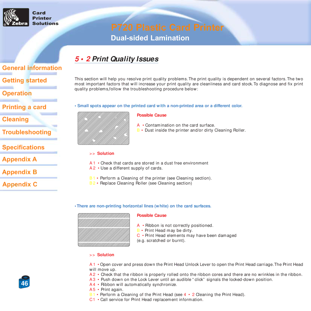 Zebra Technologies P720 specifications Print Quality Issues, Solution 