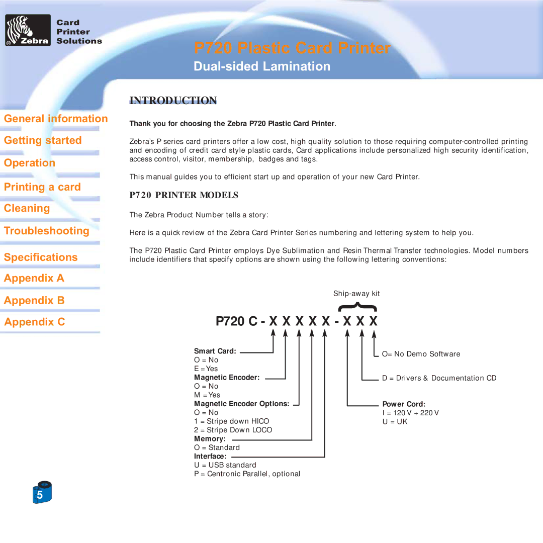 Zebra Technologies specifications P720 C X X X X X X X 