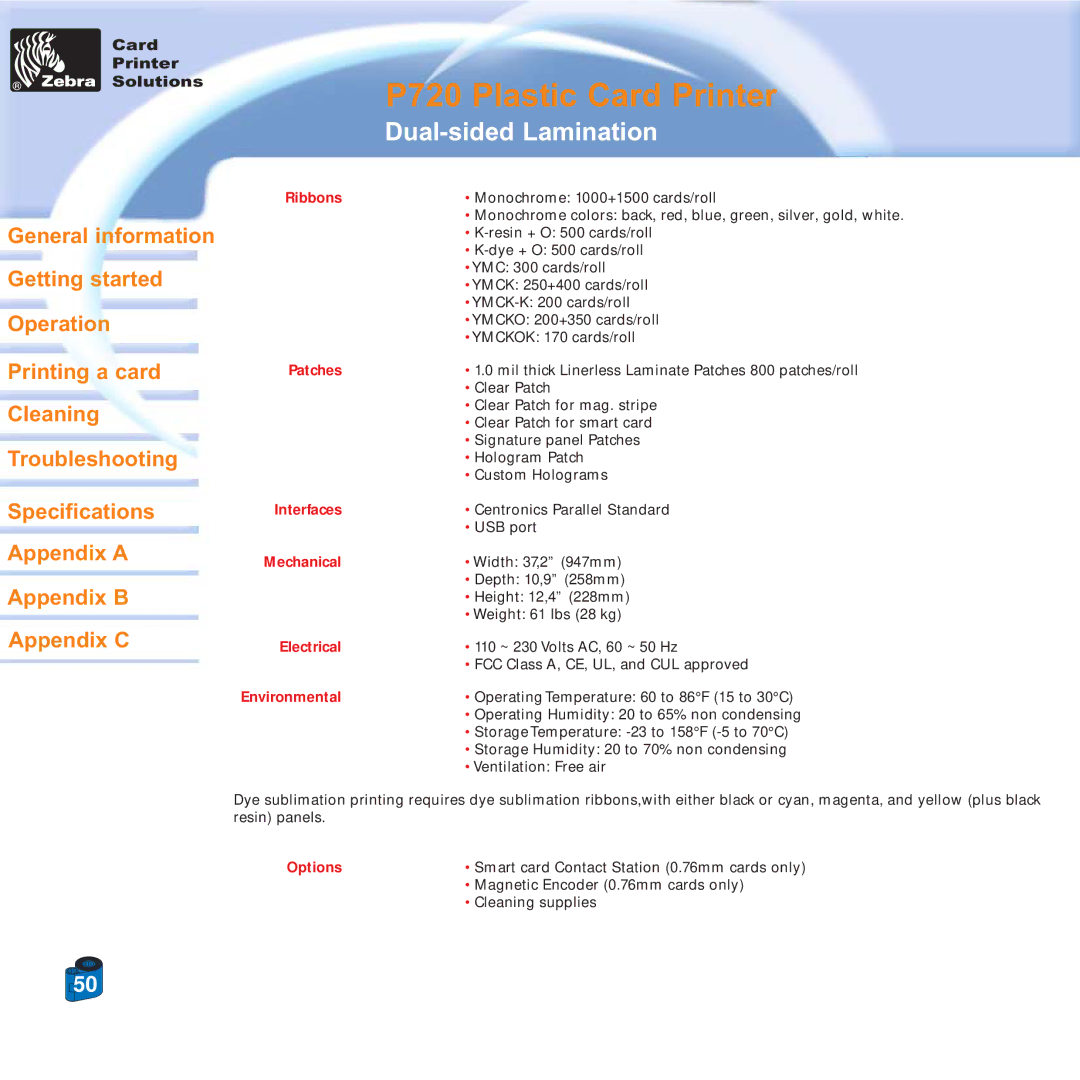 Zebra Technologies P720 specifications Interfaces 