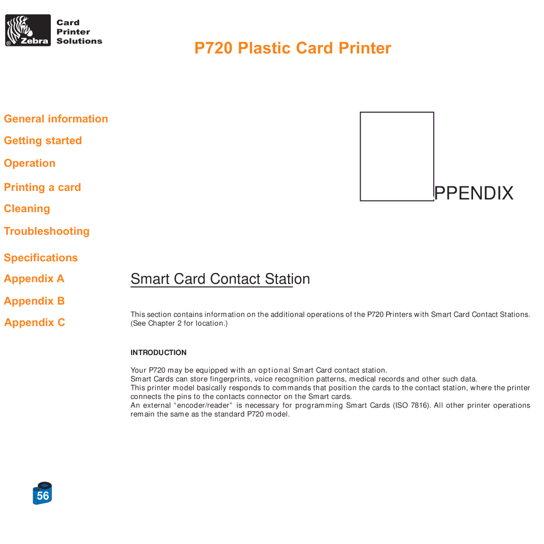 Zebra Technologies P720 specifications Bappendix, Smart Card Contact Station 