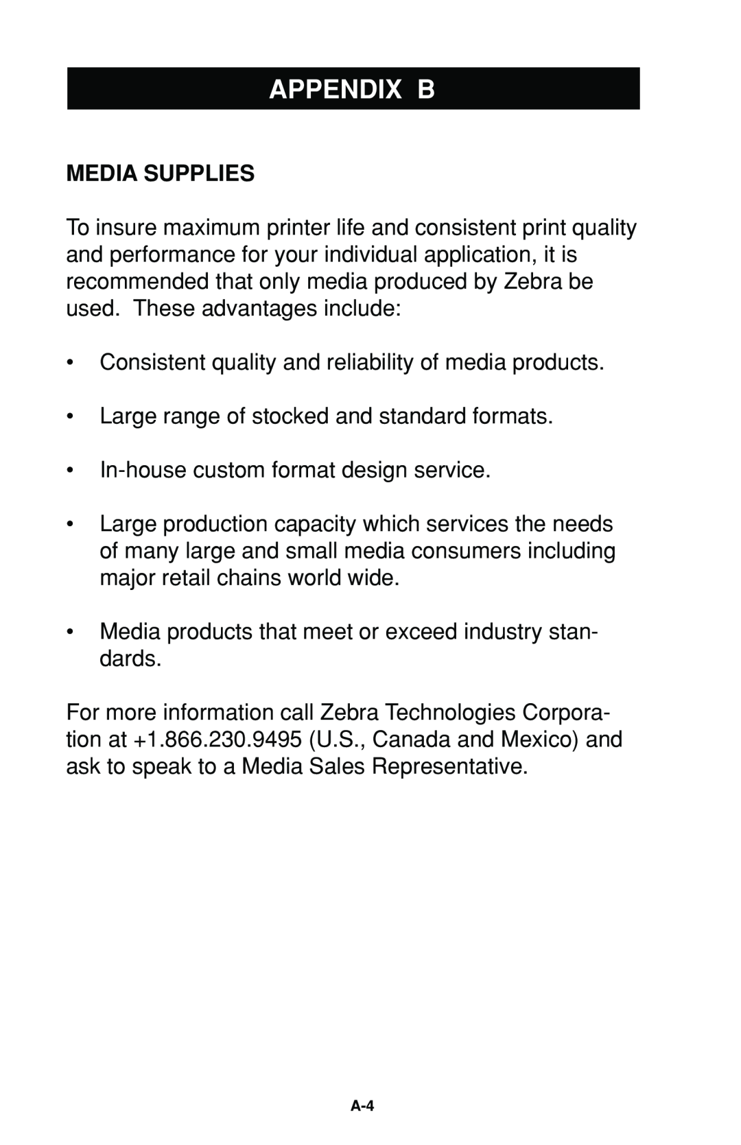 Zebra Technologies Portable Encoding Printer user manual Appendix B, Media Supplies 