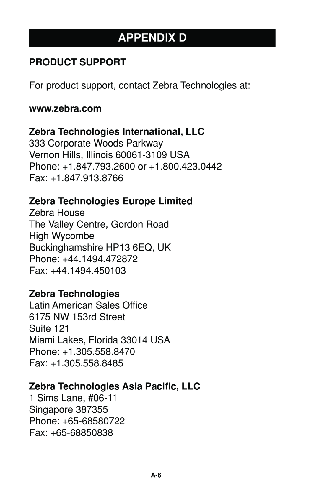 Zebra Technologies Portable Encoding Printer user manual Appendix D, Product Support, Zebra Technologies Europe Limited 