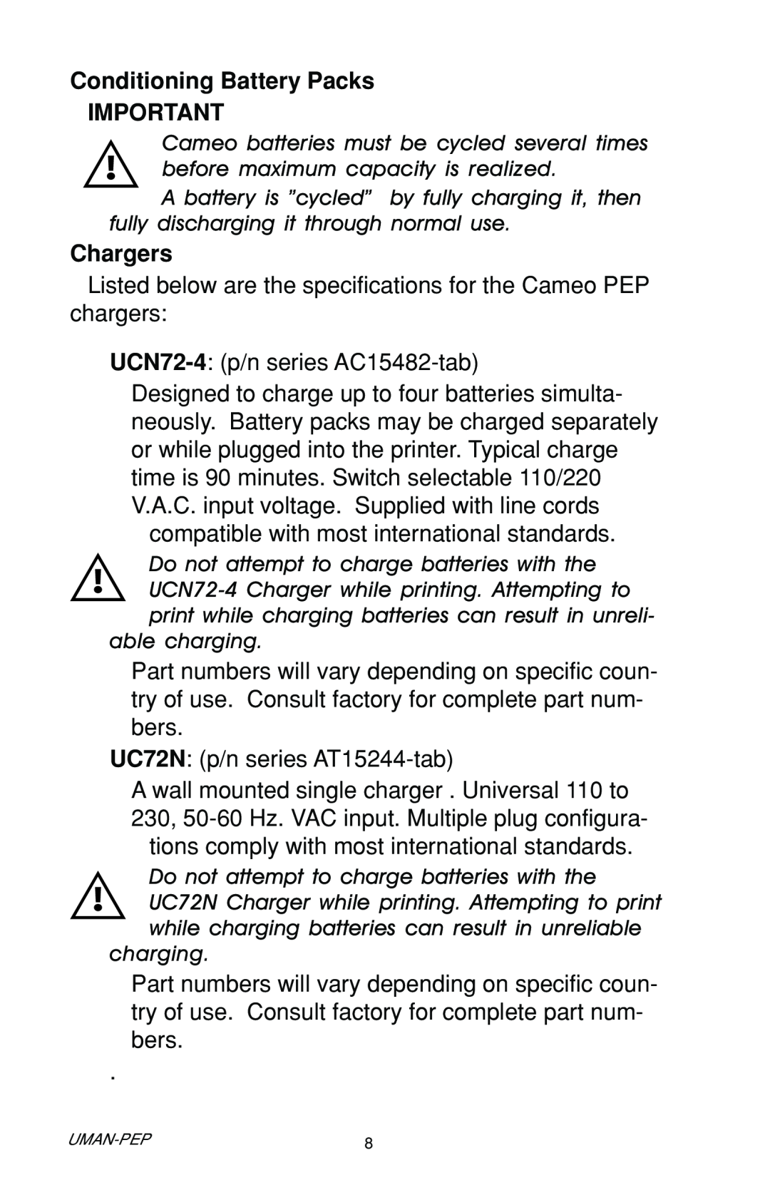 Zebra Technologies Portable Encoding Printer user manual Conditioning Battery Packs, Chargers 
