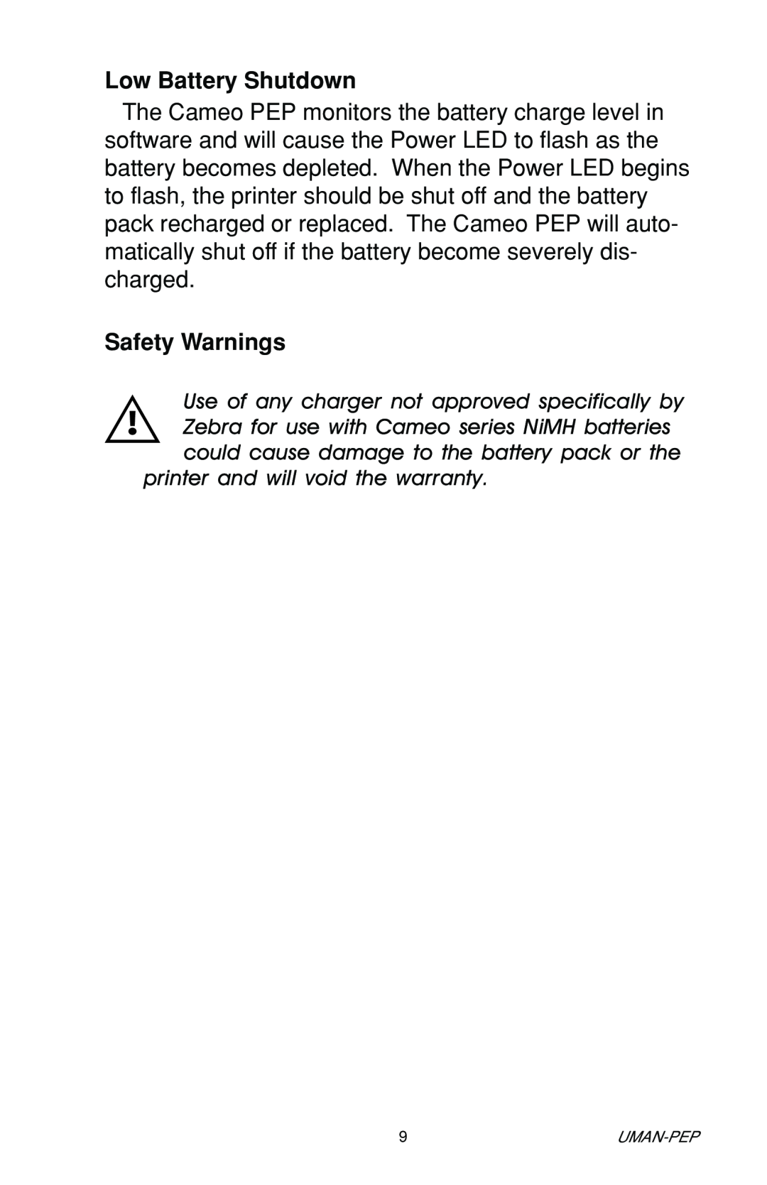 Zebra Technologies Portable Encoding Printer user manual Low Battery Shutdown, Safety Warnings 