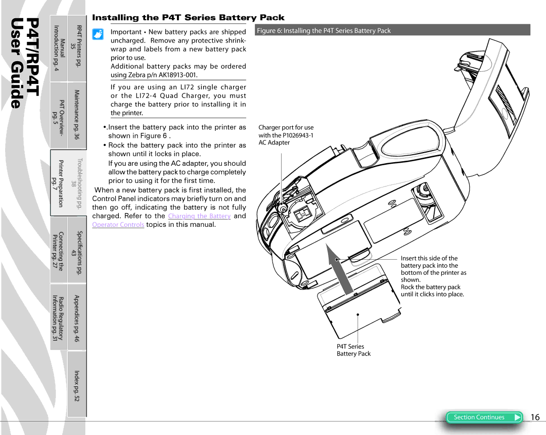 Zebra Technologies PR4T manual Installing the P4T Series Battery Pack 