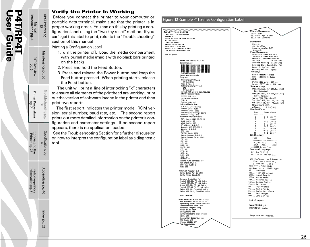 Zebra Technologies PR4T manual Verify the Printer Is Working, Before you connect the printer to your computer or 