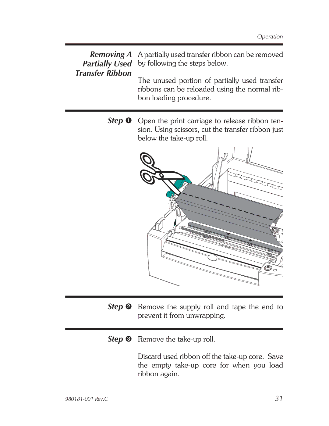 Zebra Technologies Printers user manual Removing a Partially Used Transfer Ribbon 