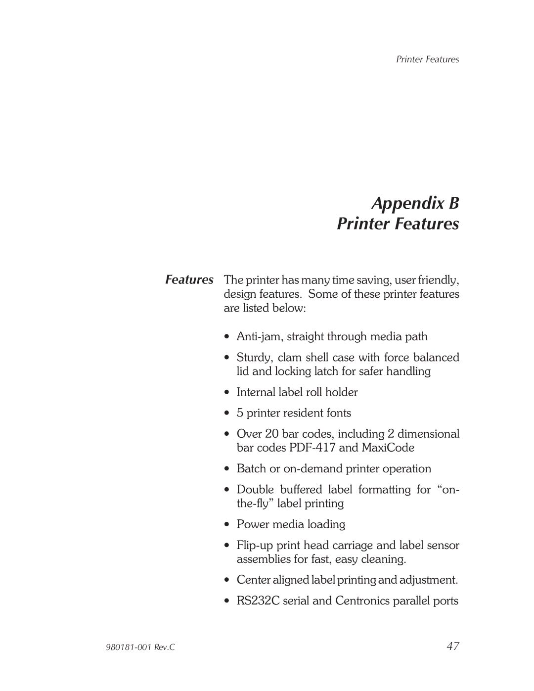 Zebra Technologies Printers user manual Appendix B Printer Features 