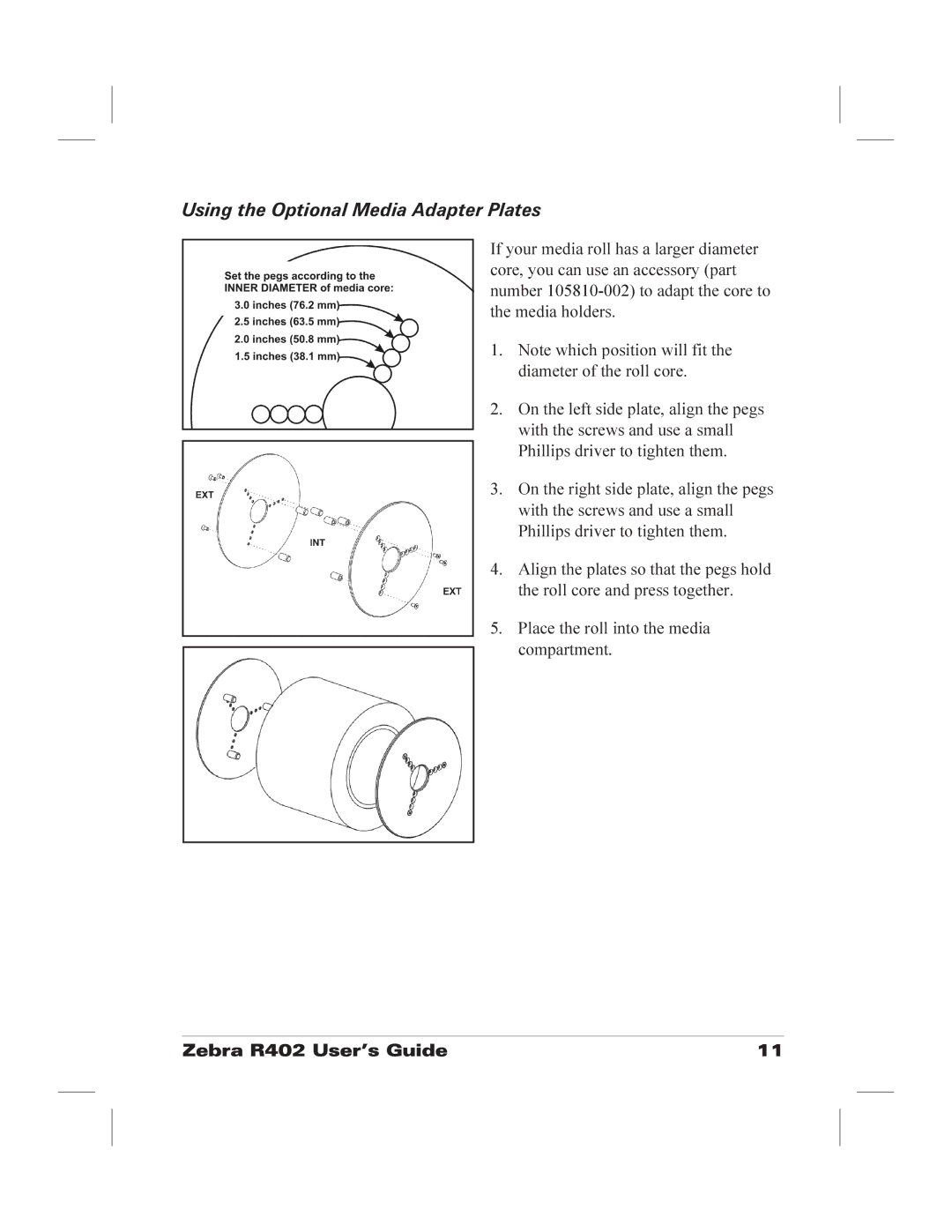 Zebra Technologies R402 manual Using the Optional Media Adapter Plates 