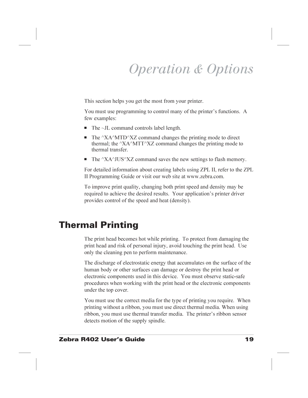 Zebra Technologies R402 manual Operation & Options, Thermal Printing 