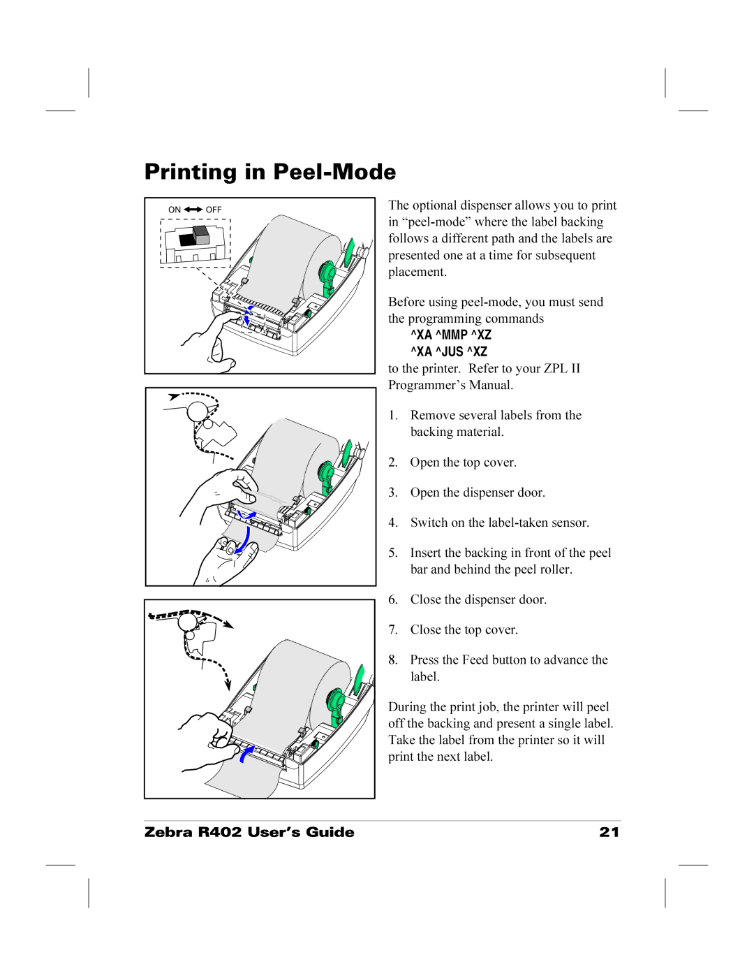 Zebra Technologies R402 manual Printing in Peel-Mode 