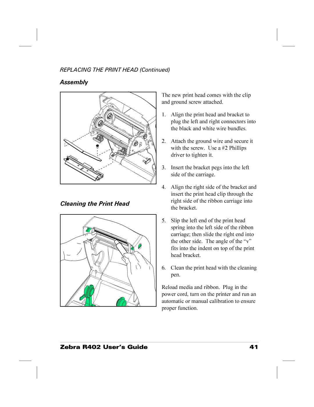 Zebra Technologies R402 manual Cleaning the Print Head 