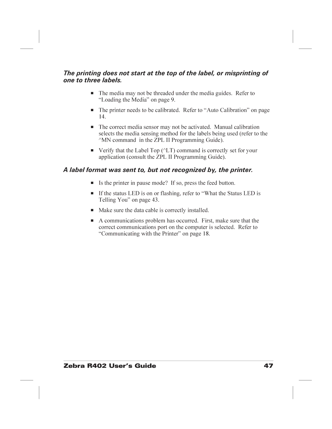 Zebra Technologies R402 manual Label format was sent to, but not recognized by, the printer 