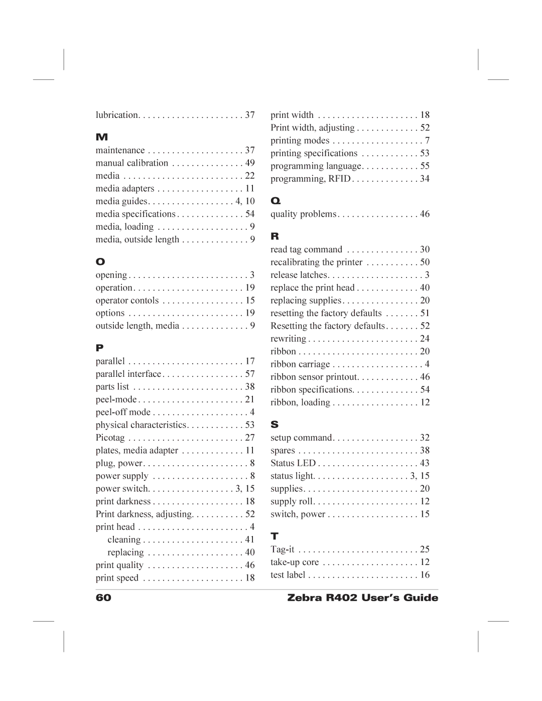 Zebra Technologies R402 manual Quality problems 