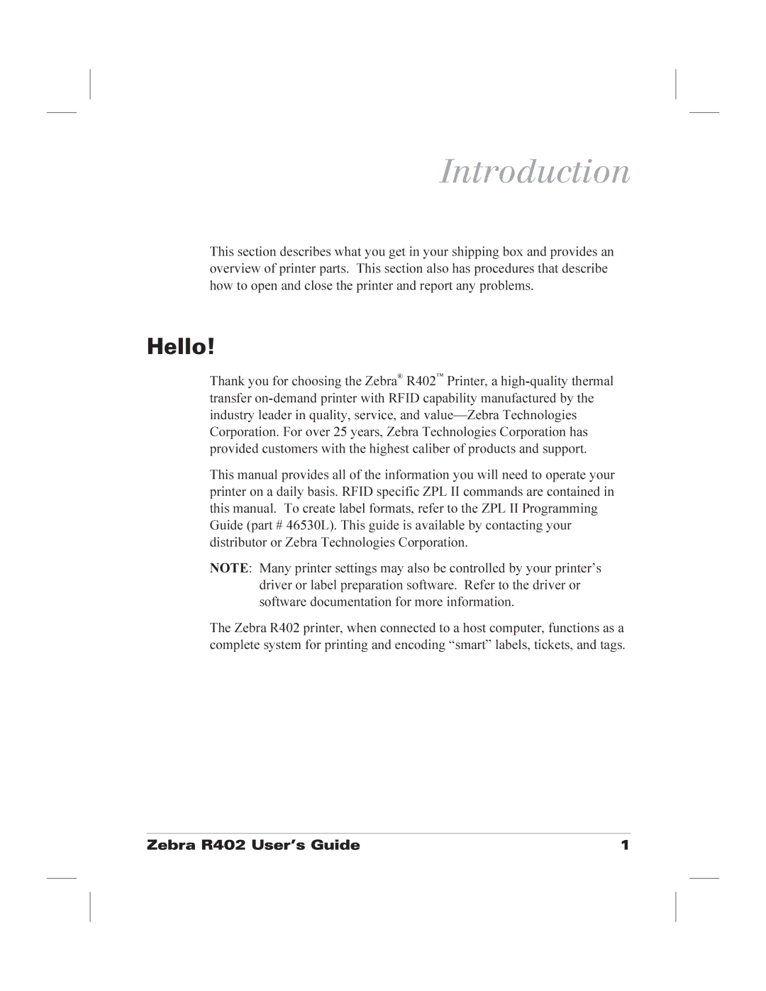 Zebra Technologies R402 manual Introduction, Hello 