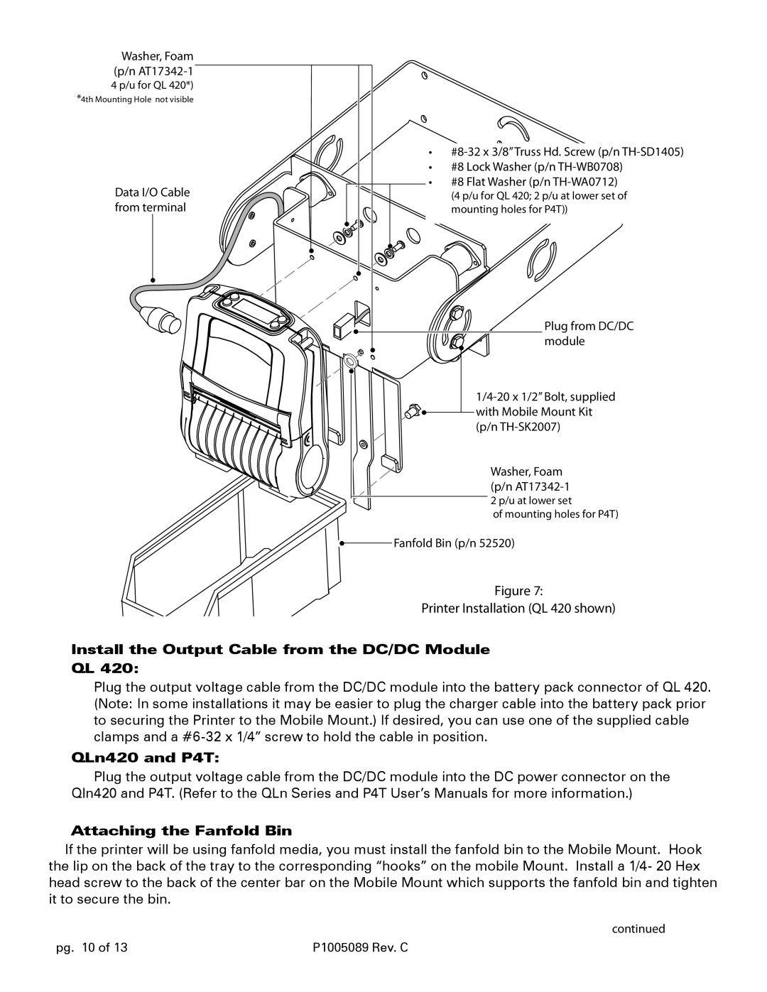 Zebra Technologies QL420 Printer Installation QL 420 shown, Install the Output Cable from the DC/DC Module, QLn420 and P4T 