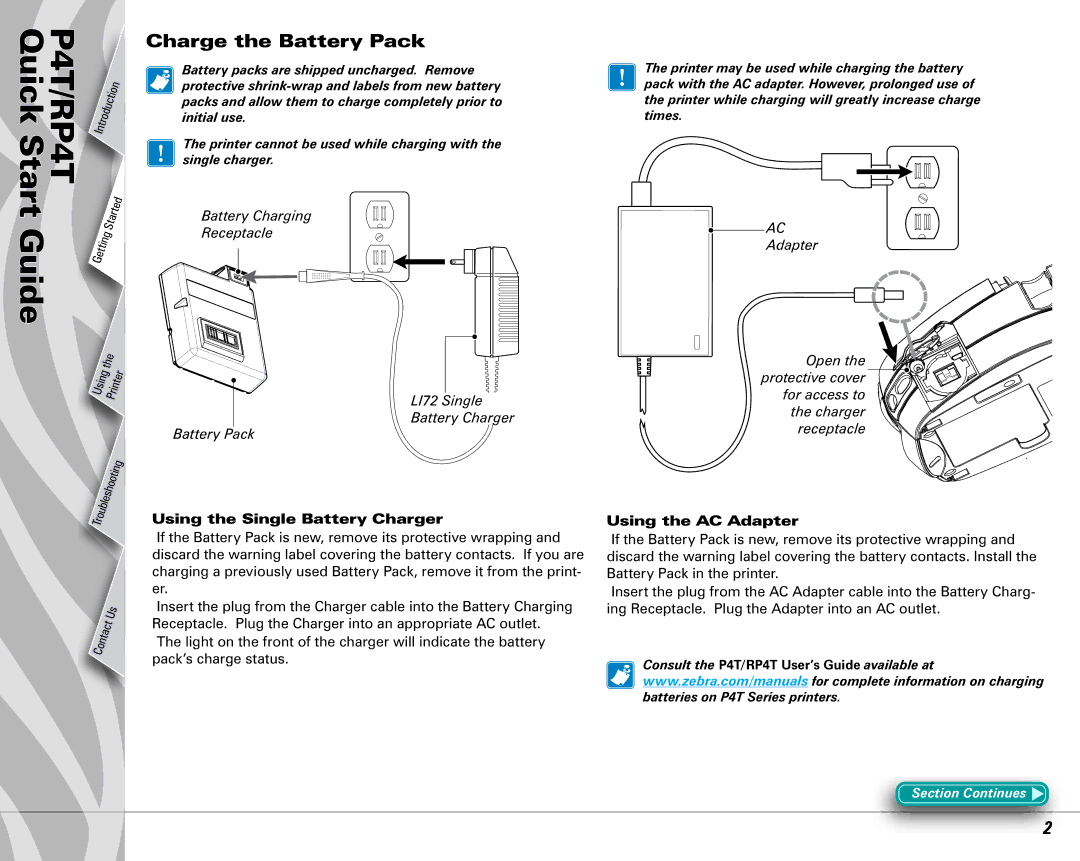 Zebra Technologies RP4T manual Charge the Battery Pack, For access to the charger receptacle, Using the AC Adapter 