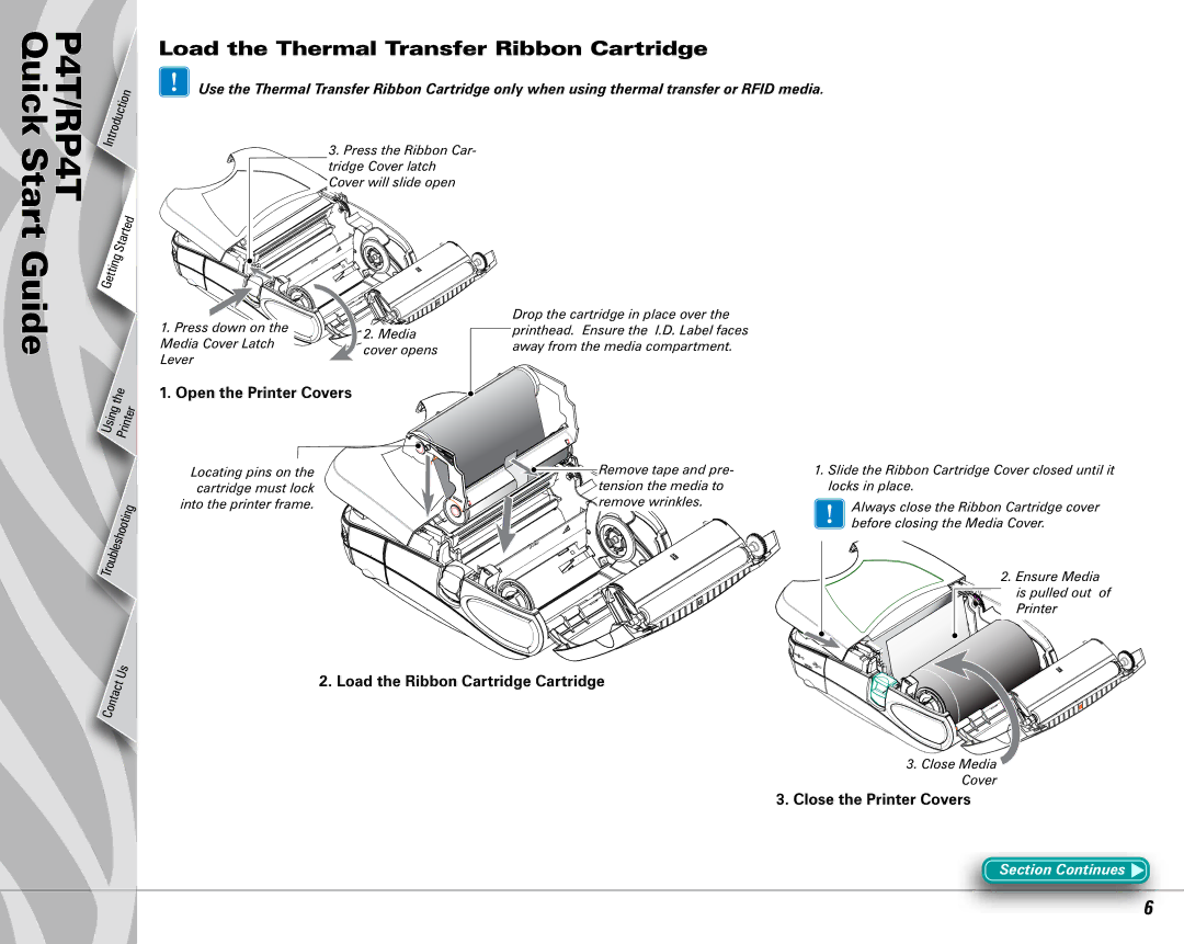 Zebra Technologies RP4T Load the Thermal Transfer Ribbon Cartridge, Open the Printer Covers, Close the Printer Covers 