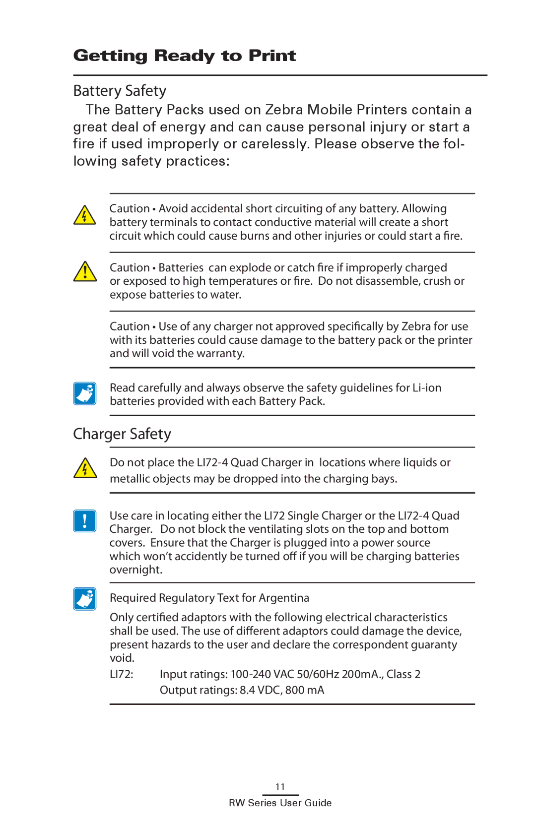 Zebra Technologies RW 420, RW 220 manual Getting Ready to Print, Battery Safety, Charger Safety 