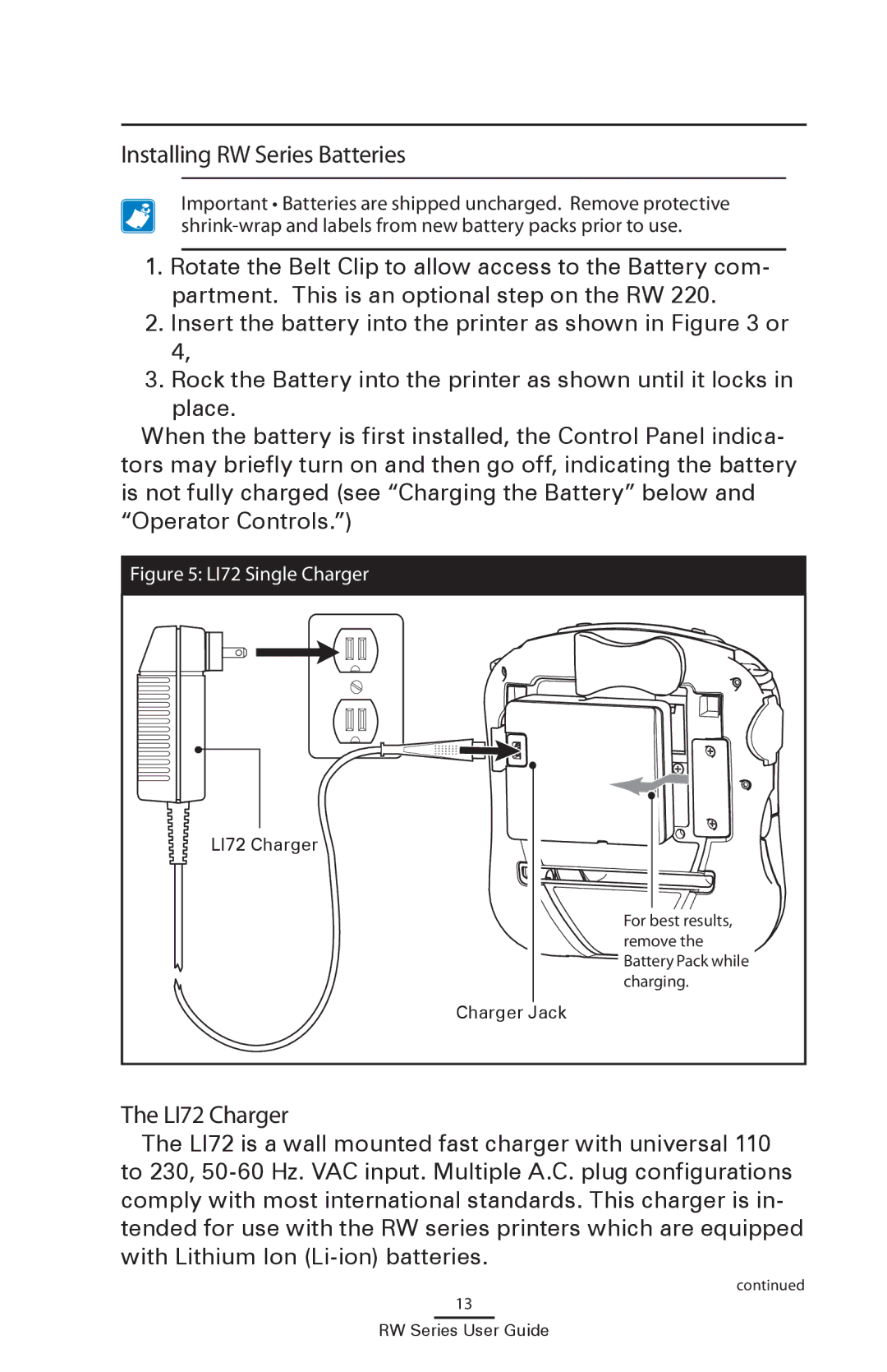 Zebra Technologies RW 420, RW 220 manual Installing RW Series Batteries, LI72 Charger, Charger Jack 