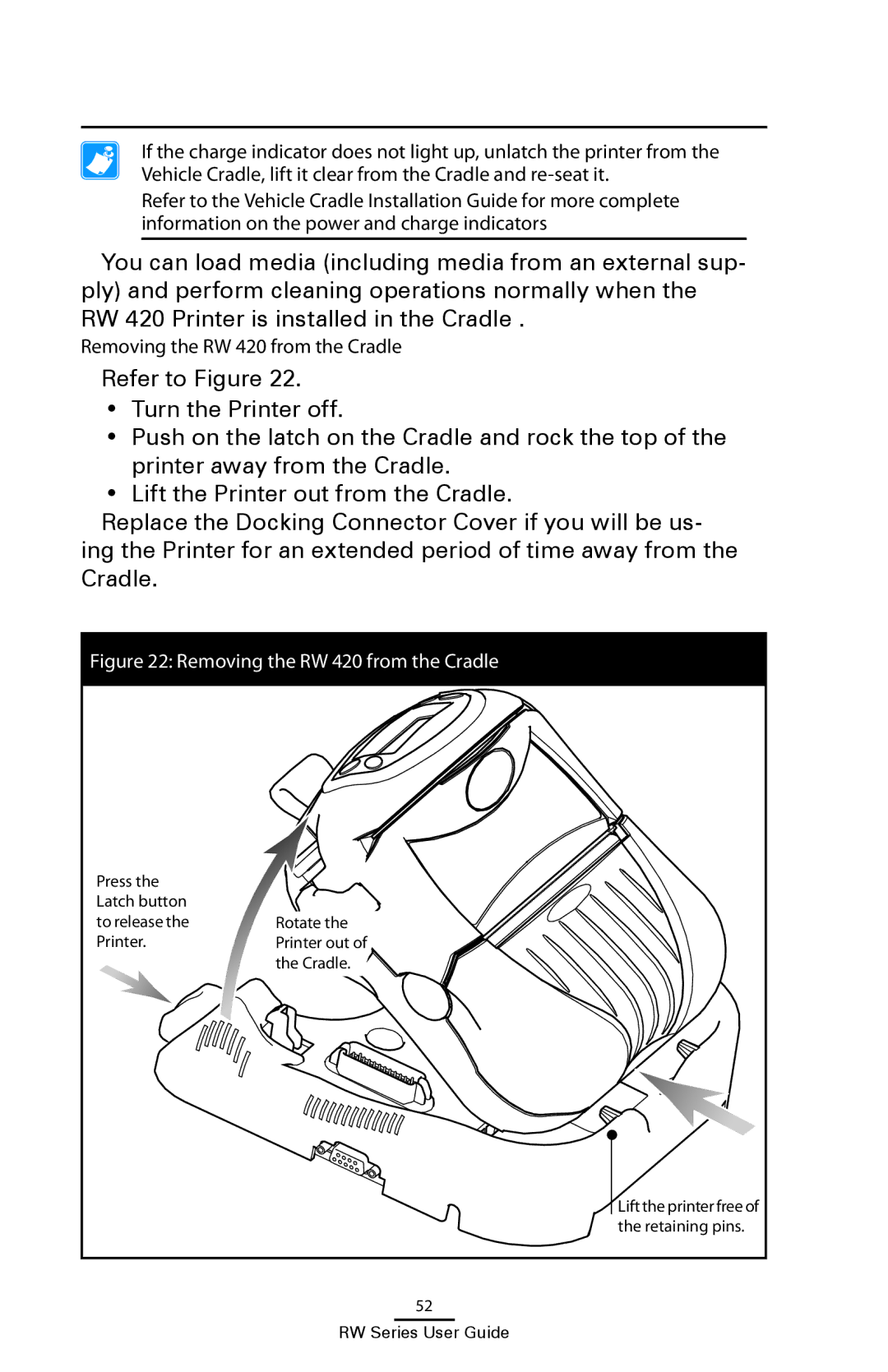 Zebra Technologies RW 220 manual Removing the RW 420 from the Cradle 