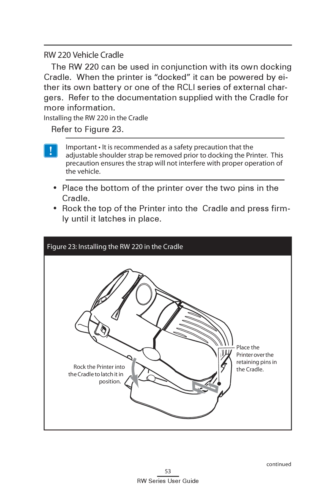 Zebra Technologies RW 420 manual RW 220 Vehicle Cradle, Refer to Figure 