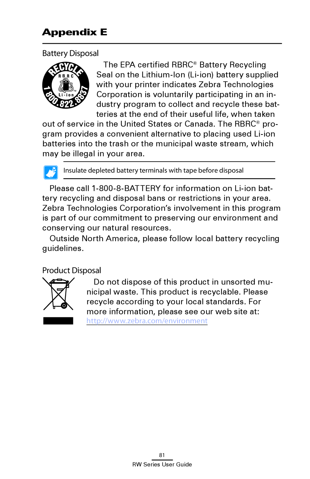 Zebra Technologies RW 420, RW 220 manual Appendix E, Battery Disposal, Product Disposal 