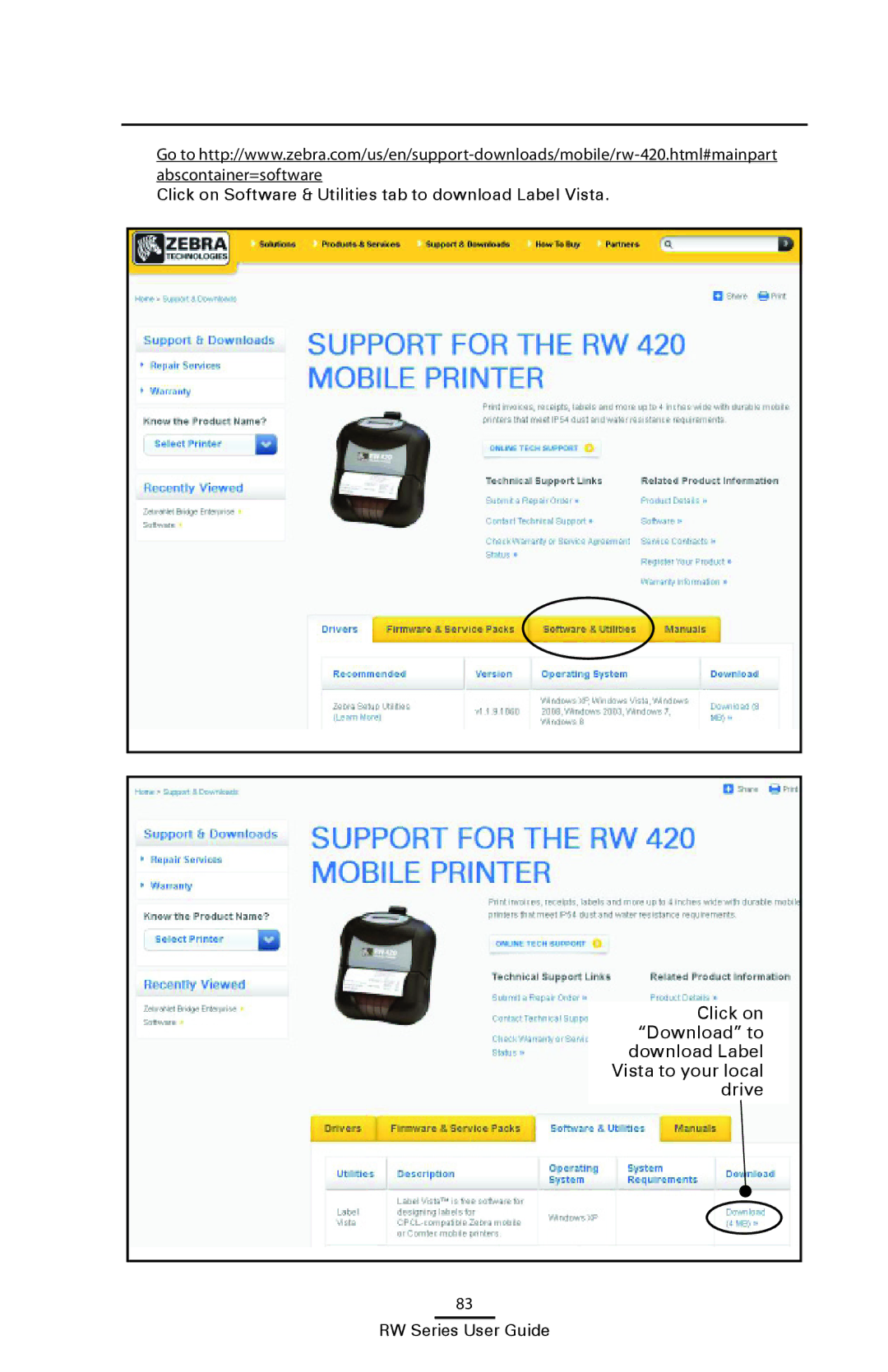 Zebra Technologies RW 420, RW 220 manual Click on Software & Utilities tab to download Label Vista 