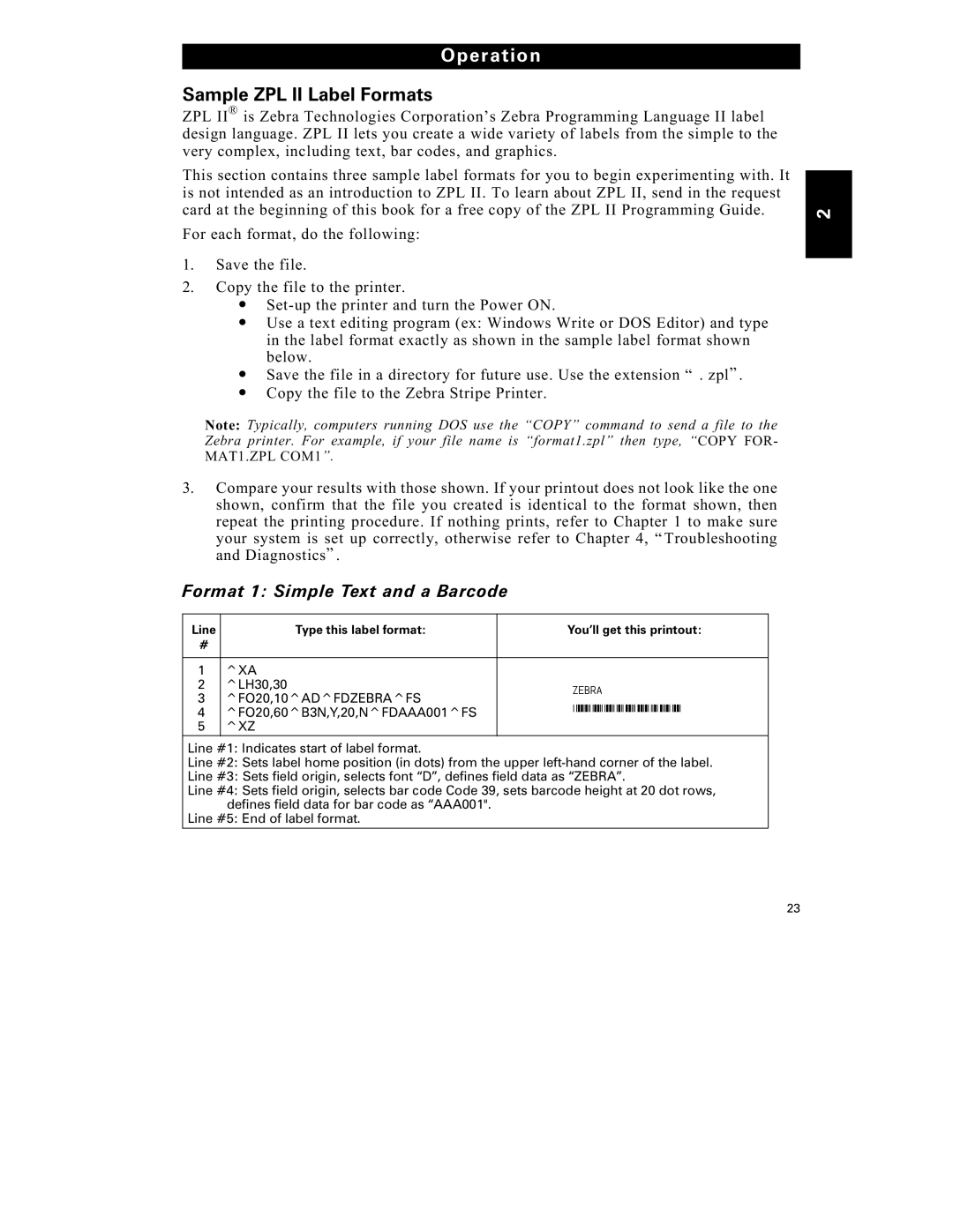 Zebra Technologies S-300 manual Sample ZPL II Label Formats, Format 1 Simple Text and a Barcode, Type this label format 