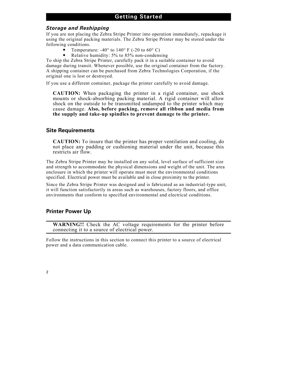 Zebra Technologies S-500 manual Getting Started, Site Requirements, Printer Power Up, Storage and Reshipping 
