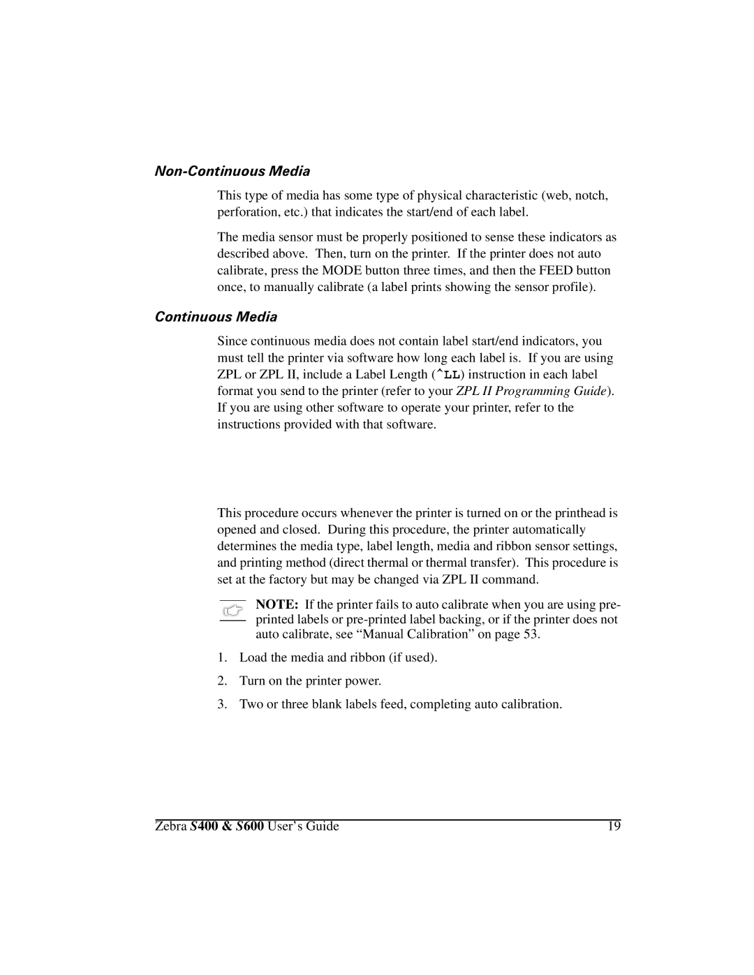 Zebra Technologies S600, S400 manual $Xwr&Doleudwlrq, 1RQ&RQWLQXRXV0HGLD 