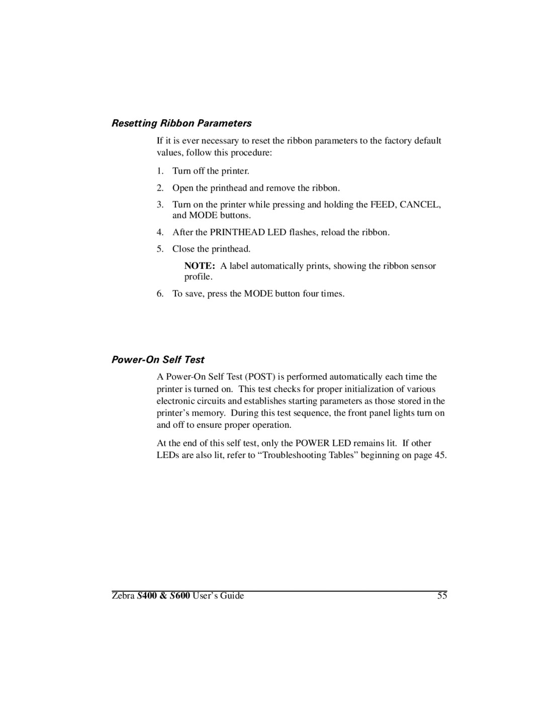 Zebra Technologies S600, S400 manual 3ULQWHULDJQRVWLFV, 5HVHWWLQJ5LEERQ3DUDPHWHUV, 3RZHU2Q6HOI7HVW 