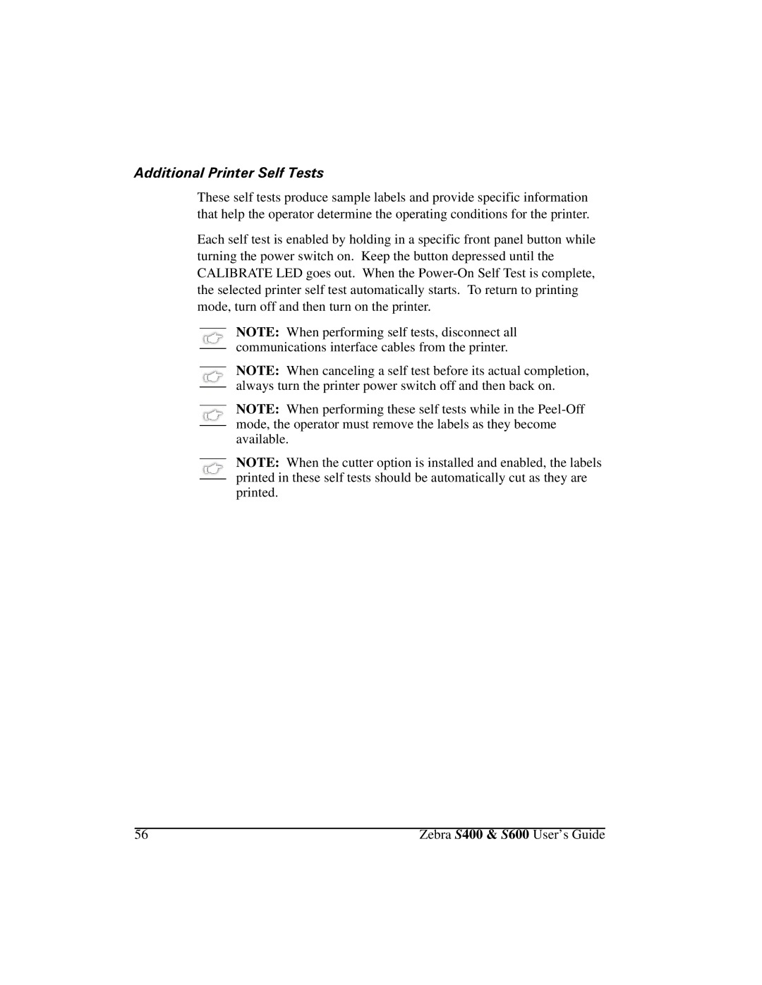 Zebra Technologies S400, S600 manual $GGLWLRQDO3ULQWHU6HOI7HVWV 