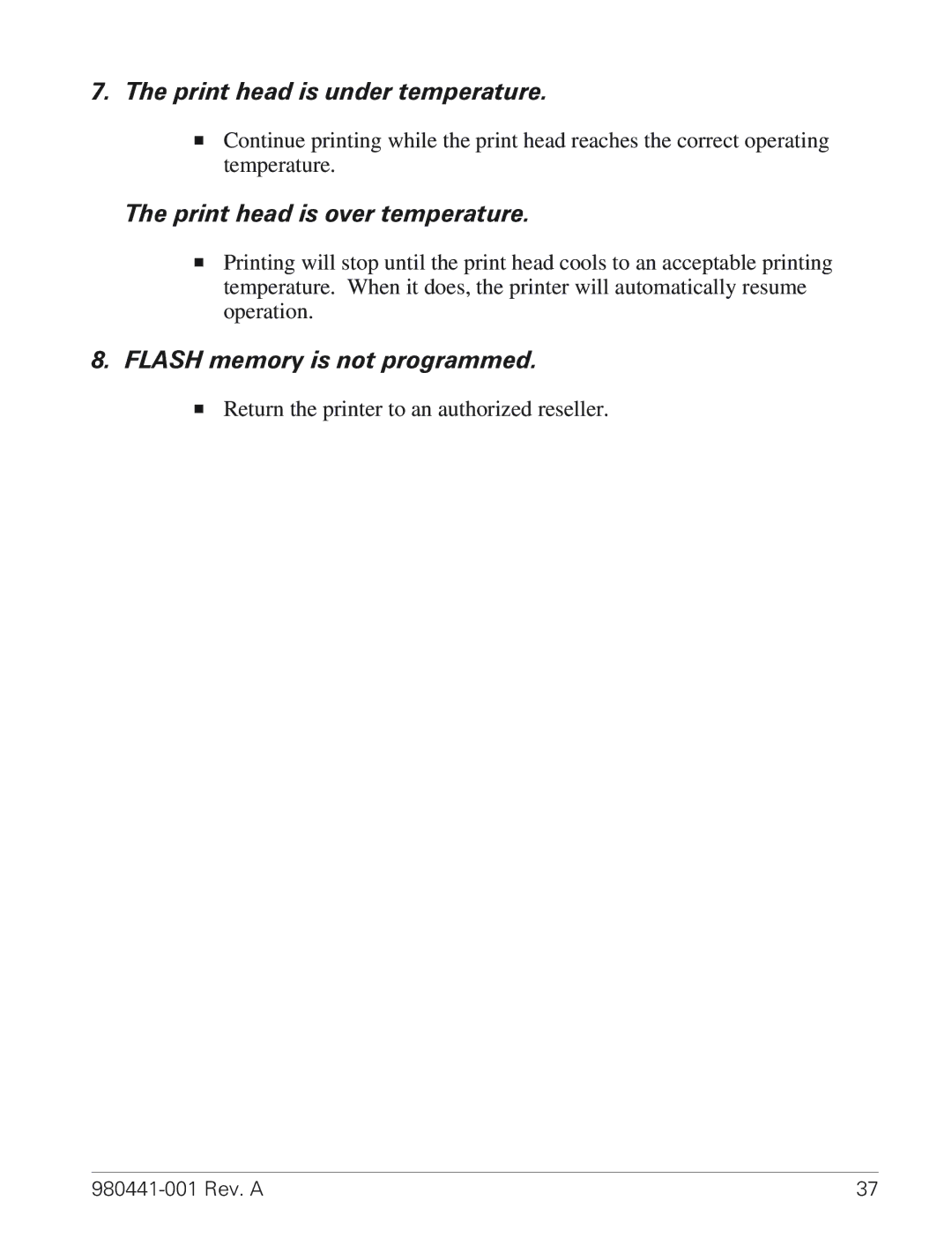 Zebra Technologies TLP 3844-Z manual Print head is under temperature, Print head is over temperature 