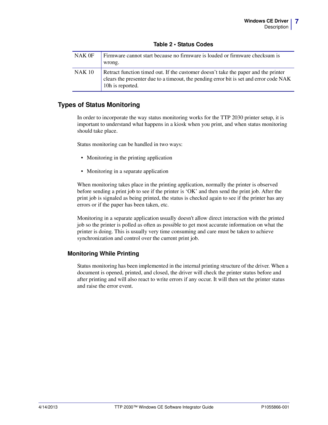 Zebra Technologies TTP 2030 manual Types of Status Monitoring, NAK 0F 