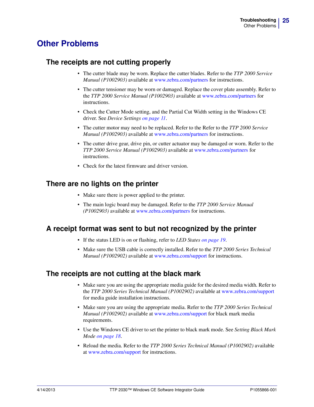 Zebra Technologies TTP 2030 manual Other Problems, Receipts are not cutting properly, There are no lights on the printer 