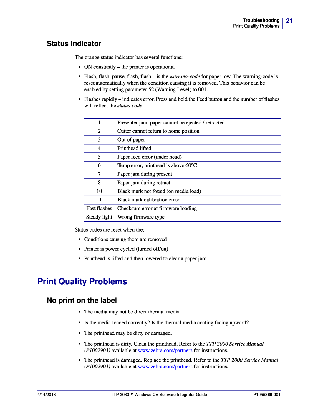Zebra Technologies TTP 2030 manual Print Quality Problems, Status Indicator, No print on the label 