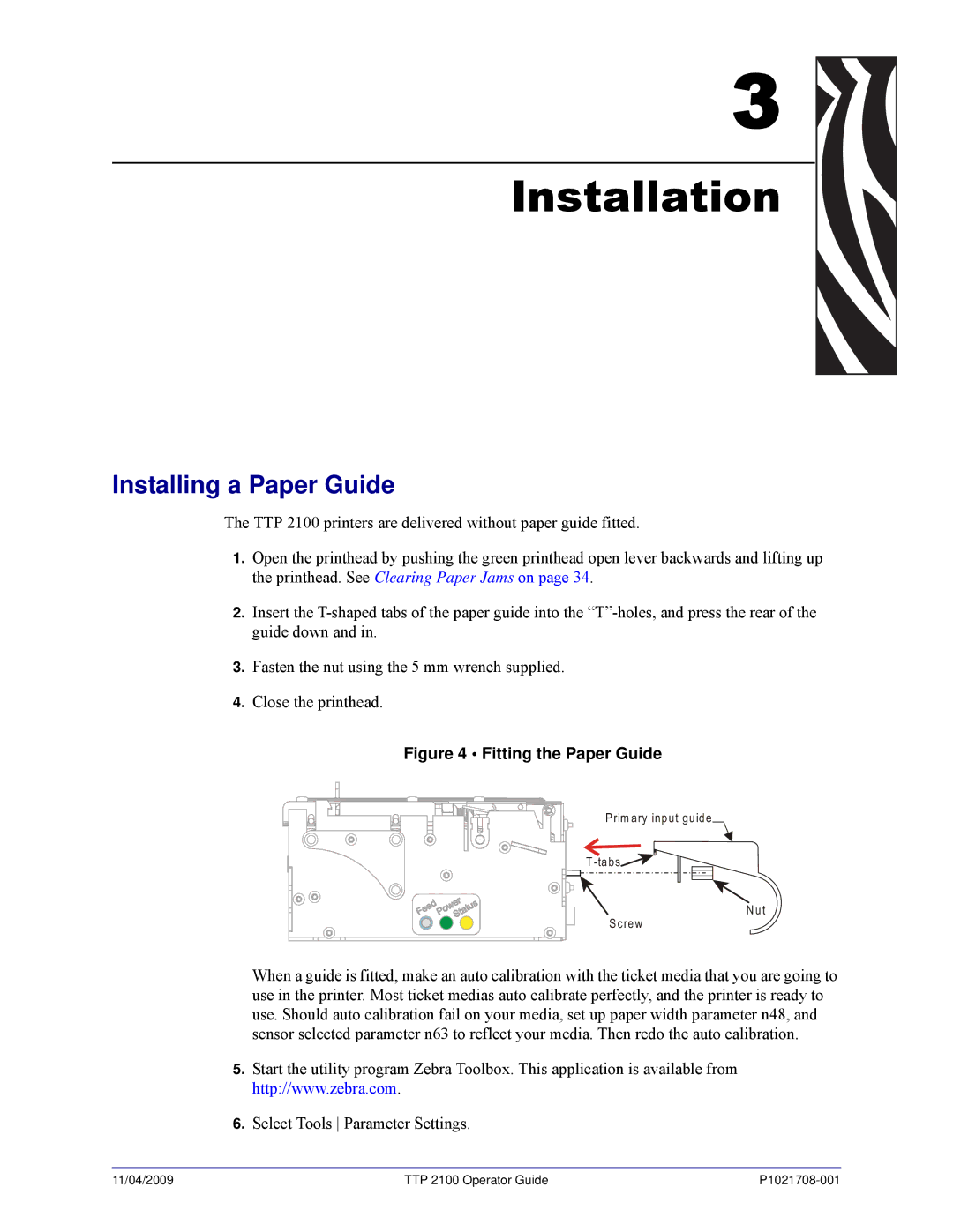 Zebra Technologies TTP 2100 manual Installation, Installing a Paper Guide 