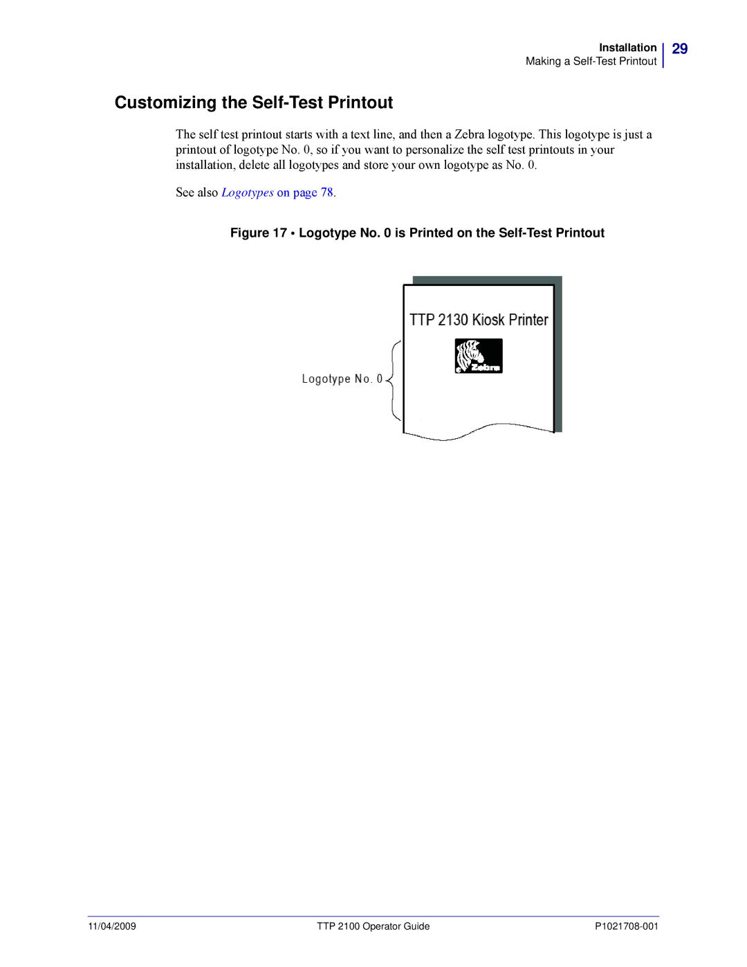 Zebra Technologies TTP 2100 manual Customizing the Self-Test Printout, Logotype No is Printed on the Self-Test Printout 